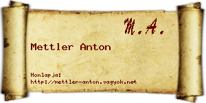 Mettler Anton névjegykártya
